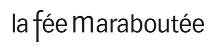 La Fee Maraboutée